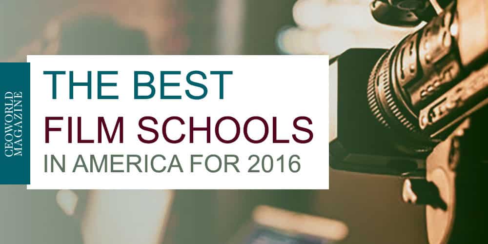Best Film Schools In America For 2016